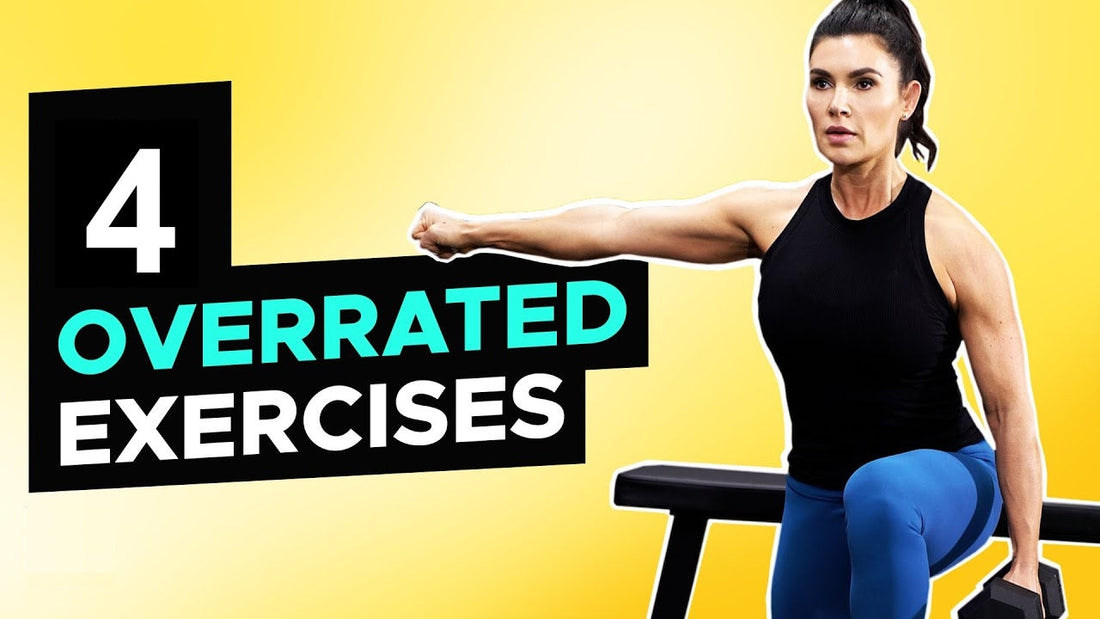 4 Overrated Exercises (and What to Do Instead for Better Results)