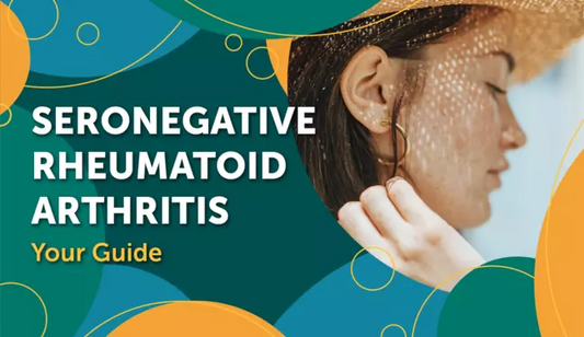 Seronegative Arthritis: Complete Guide to this extremely hard-to-diagnose condition