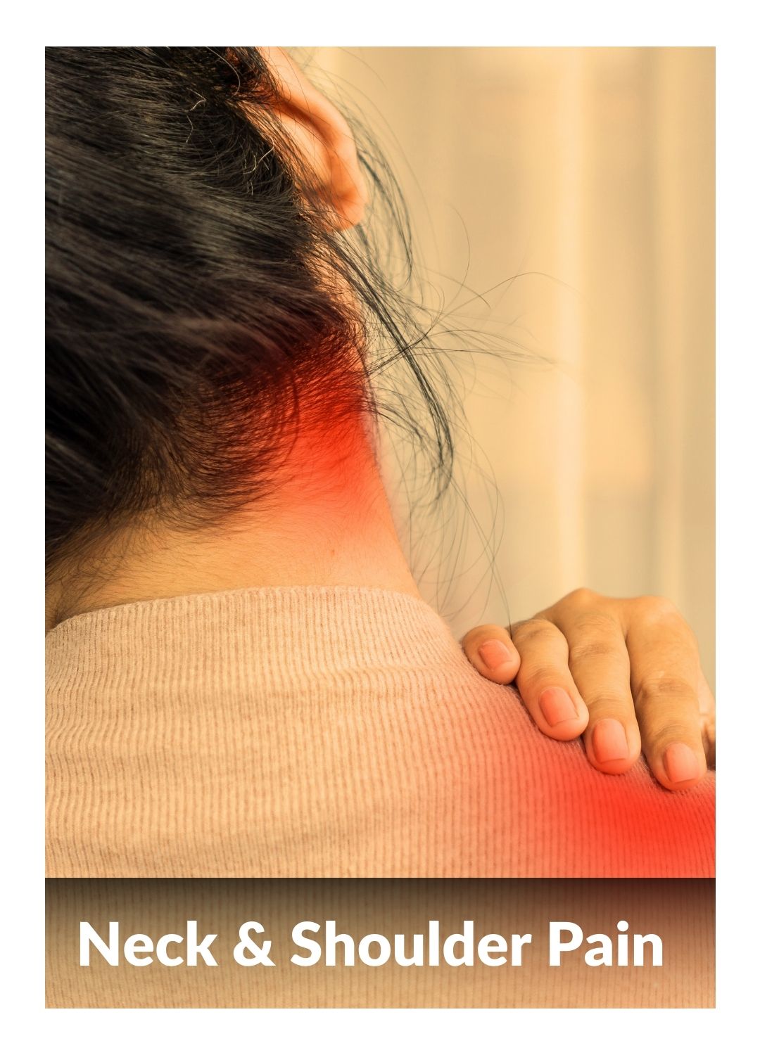 Neck & Shoulder Pain